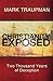 Christianity Exposed: Two Thousand Years of Deception