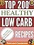 Low Carb Cookbook: 500 BEST...
