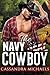 The Navy SEAL Cowboy by Cassandra Michaels