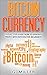 Bitcoin Currency - Step by ...