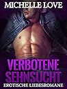 Verbotene Sehnsucht