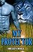 ROMANCE: My Protector (Shifter Romance, Alpha Male Romance, BBW Romance, Paranormal Romance)