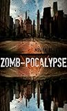 Zomb-Pocalypse (Zomb-Pocalypse, #1)