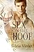 Sex on the Hoof (Law and Supernatural Order, #1)