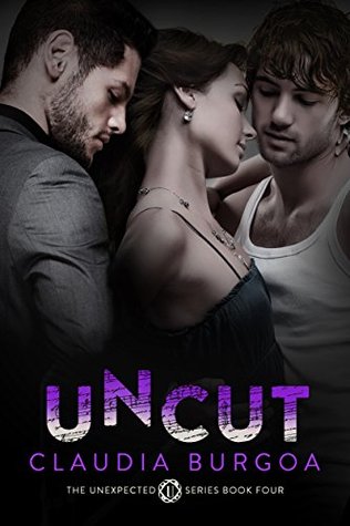 Uncut (Unexpected #4)