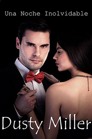 Una Noche Inolvidable (Spanish Edition)