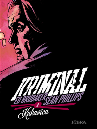 Kriminal, Vol. 1: Kukavica