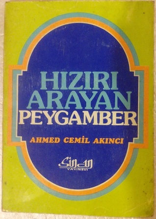 Hızırı Arayan Peygamber (Paperback)