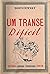 Um Transe Difícil