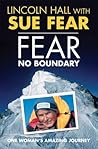 Fear No Boundary by Sue Fear