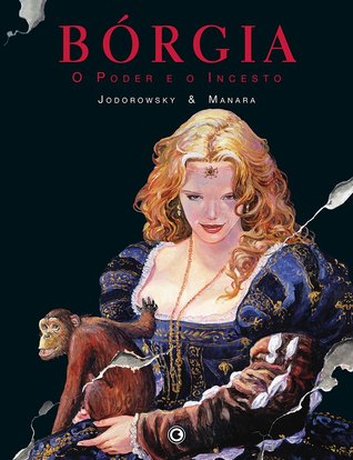 O Poder e o Incesto (Bórgia, #2)