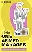 The One Armed Manager: The ...