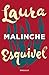 Malinche by Laura Esquivel