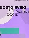 Uma criatura dócil by Fyodor Dostoevsky