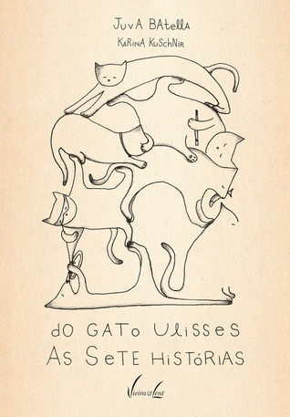 Do Gato Ulisses as Sete Histórias
