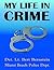 My Life In Crime