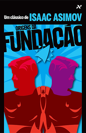 Origens da Fundação (Fundação, #7)