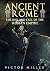 Ancient Rome: The Rise and ...