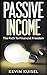 Passive Income: The Path To...