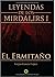 El Ermitaño (Leyendas de lo...