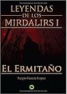 El Ermitaño by Sergio Garcia Lopez