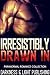 Irresistibly Drawn In