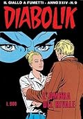 Diabolik anno XXIV n. 9: L'ombra del rivale