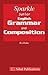 Sparkle Junior English Grammar And Composition: Junior English Grammar And Composition