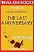 Liane Moriarty's The Last Anniversary - For Fans by Trivion Books