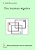 The Boolean algebra - easy to understand (German Edition)
