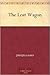 The Lost Wagon
