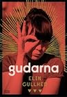 Gudarna by Elin Cullhed