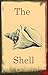 The Shell