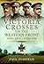 Victoria Crosses on the Western Front - April 1915 to June 1916