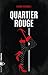 Quartier rouge (Black Piranha) (French Edition)