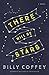 There Will Be Stars: A Novel