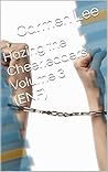 Hazing the Cheerleaders Volume 3 (ENF) (Having the Cheerleaders) Hazing the Cheerleaders Volume 3 (ENF) (Having the Cheerleaders)