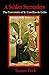 A Soldier Surrenders: The Conversion of St. Camillus de Lellis (God's Forgotten Friends: Lives of Little-known Saints Book 2)