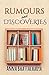 Rumours and Discoveries (A ...