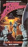 Space Pioneers (Young Astronauts, #5)