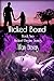 Wicked Bound: The Wicked De...