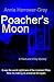 Poacher's Moon: A Fleck and O'Day Mystery