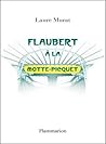 Flaubert à la Motte-Picquet