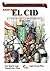 El Cid : La espada de la Re...