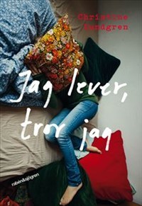 Jag lever, tror jag (Hardcover)