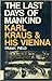 The Last days of Mankind: K...