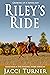 Riley's Ride (Finding Home,...