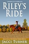 Riley's Ride (Finding Home, #4) Riley's Ride (Finding Home, #4)