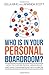 Who is in your Personal Boardroom?: How to choose people, assign roles and have conversations with purpose