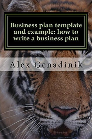 Business Plan Template And Example: How To Write A Business Plan: Business Planning Made Simple (Kindle Edition)